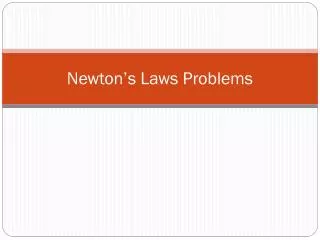 newton s laws problems