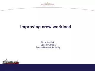 Improving crew workload