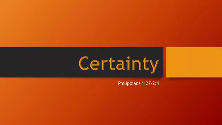 certainty