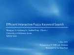 Efficient Interactive Fuzzy Keyword Search