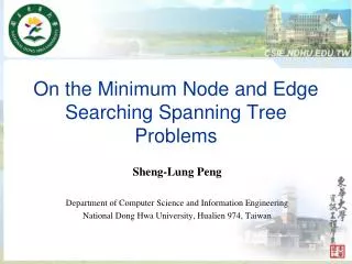 On the Minimum Node and Edge Searching Spanning Tree Problems
