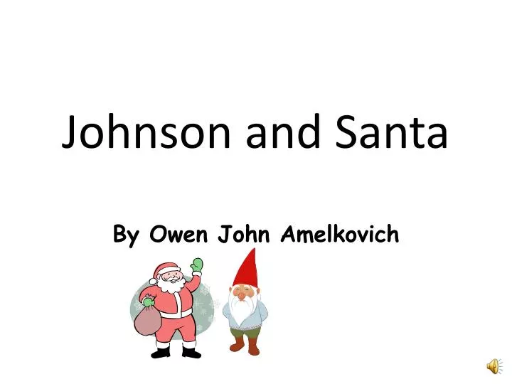 johnson and santa