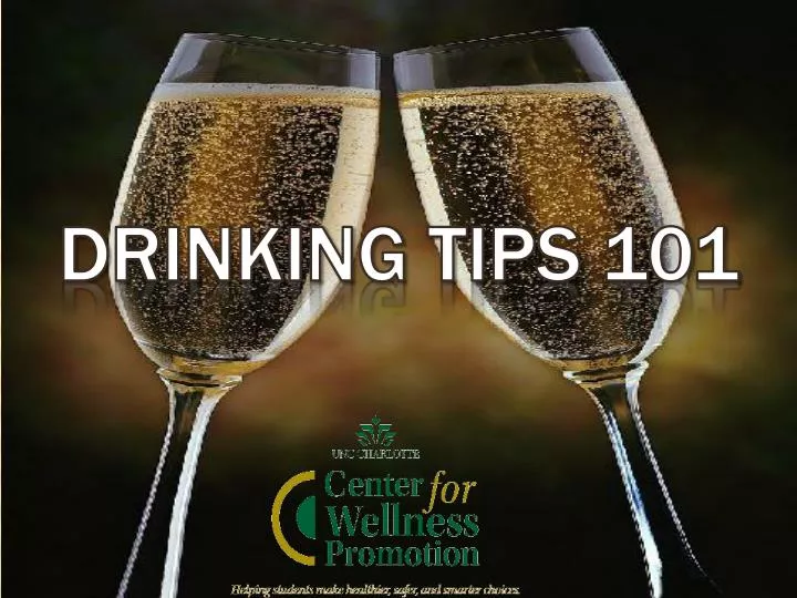 drinking tips 101