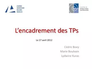 l encadrement des tps