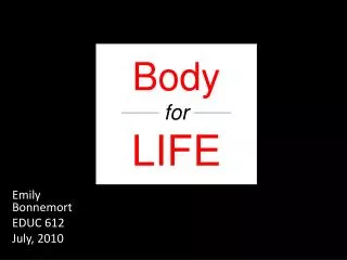 Body for LIFE