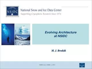 Evolving Architecture at NSIDC