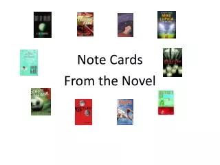 Note Cards From the Novel