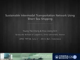 Sustainable Intermodal Transportation Network Using Short Sea Shipping