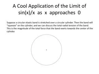 A Cool Application of the Limit of sin(x)/x as x approaches 0