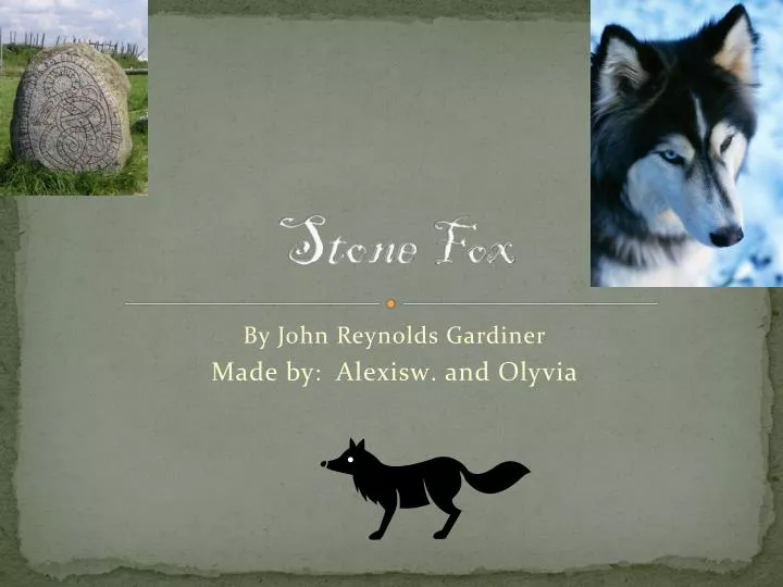 stone fox