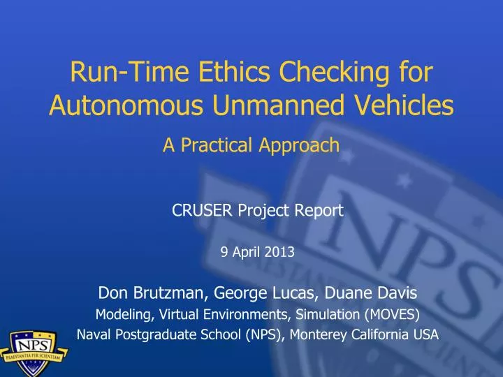 run time ethics checking for autonomous unmanned vehicles a practical approach