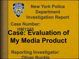 Case: Evaluation of My Media Product