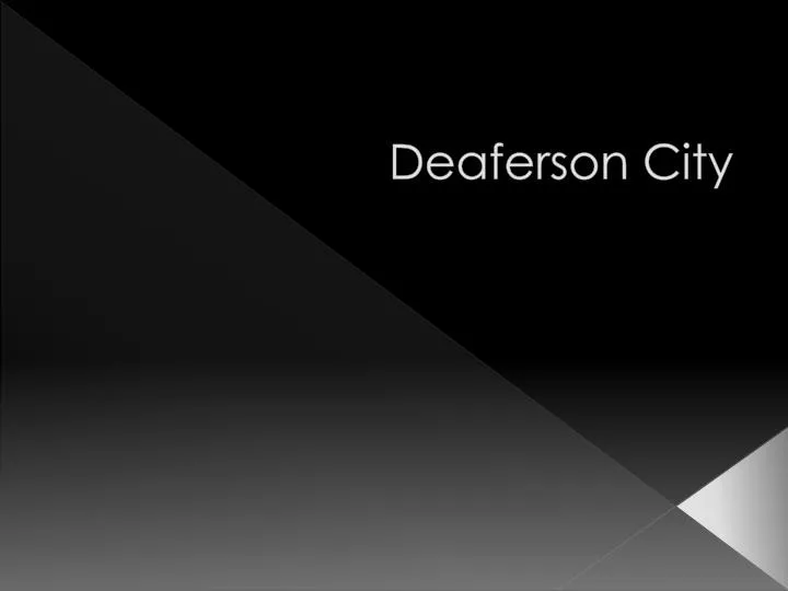 deaferson city