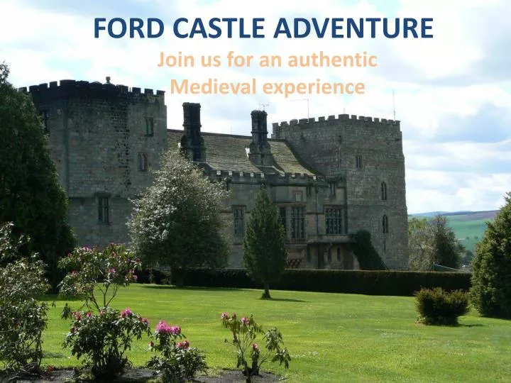 ford castle adventure