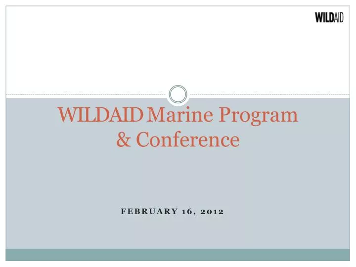 wild aid marine program conference