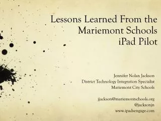 Lessons Learned From the Mariemont Schools iPad Pilot