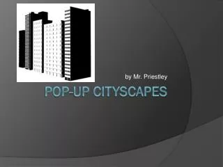 Pop-Up Cityscapes