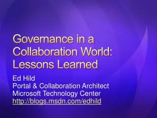 Governance in a Collaboration World: Lessons Learned