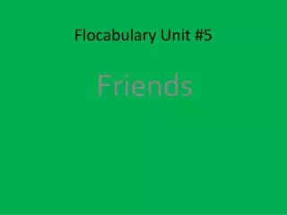Flocabulary Unit #5