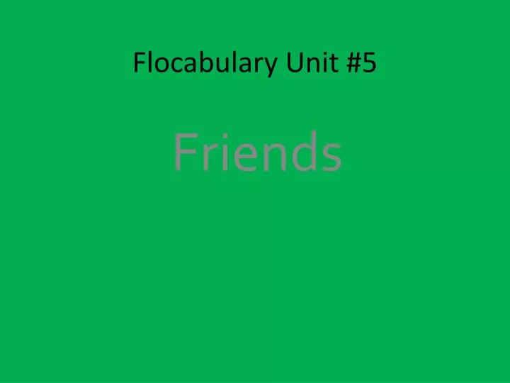 flocabulary unit 5