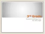 3 rd Grade - slide 1