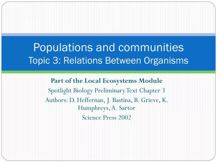 populations and communities topic 3 relations between organisms
