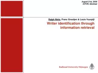 Writer identification through information retrieval