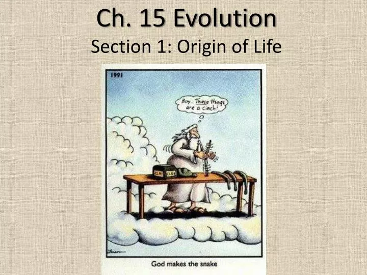 ch 15 evolution section 1 origin of life