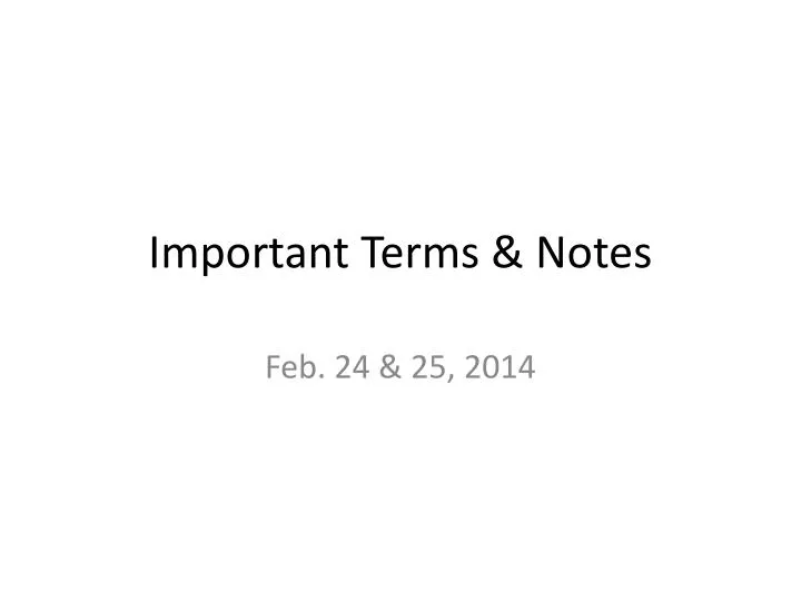 important terms notes