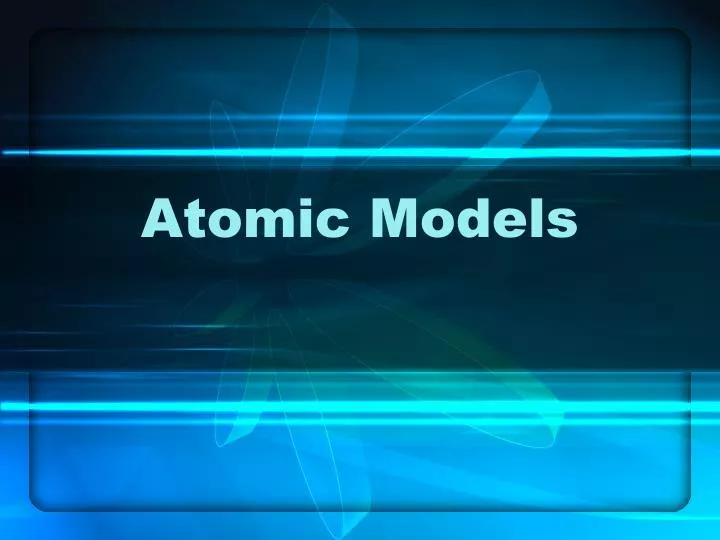 atomic models