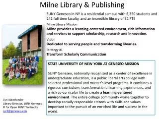 Milne Library &amp; Publishing