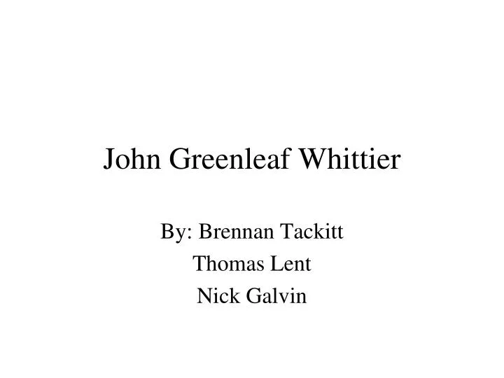 john greenleaf whittier