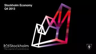 Stockholm Economy Q4 2013