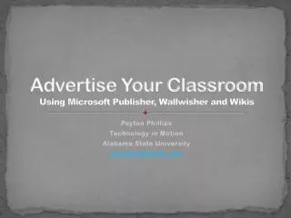 Advertise Your Classroom Using Microsoft Publisher, Wallwisher and Wikis