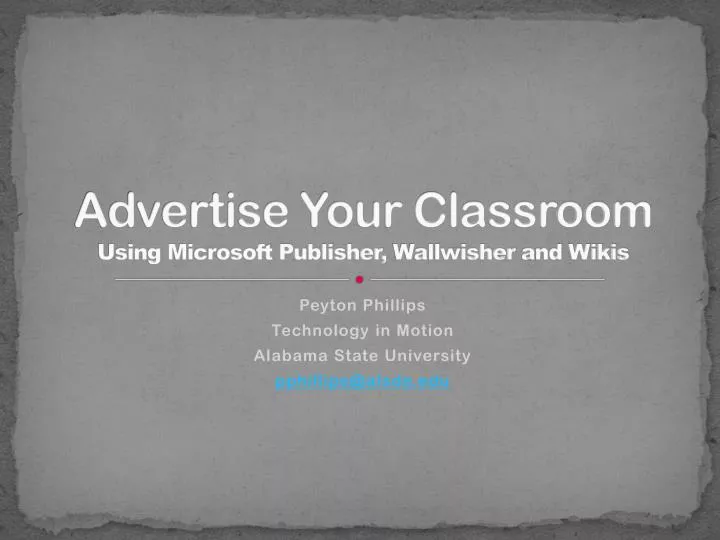 advertise your classroom using microsoft publisher wallwisher and wikis