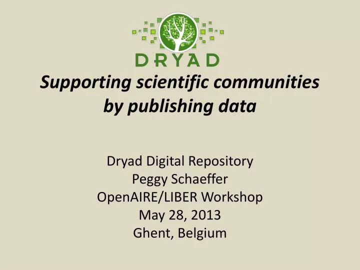 supporting scientific communities by publishing data