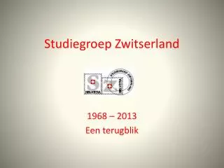 studiegroep zwitserland