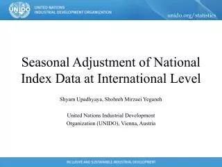 Seasonal Adjustment of National Index Data at International Level