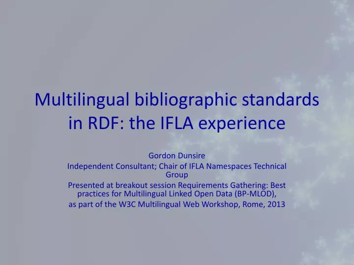 multilingual bibliographic standards in rdf the ifla experience