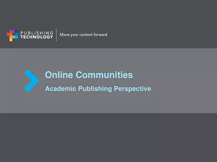 online communities academic publishing perspective