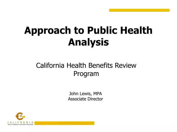 approach to public health analysis