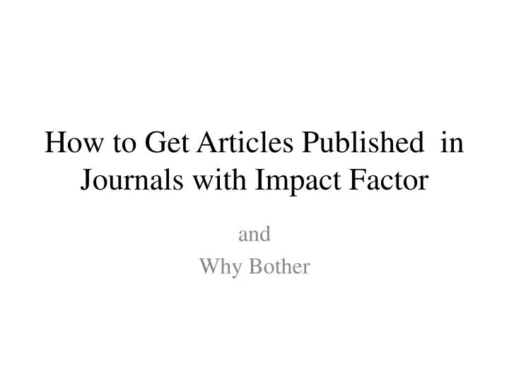 how to get articles published in journals with impact factor