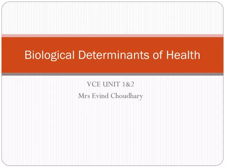 biological determinants of health
