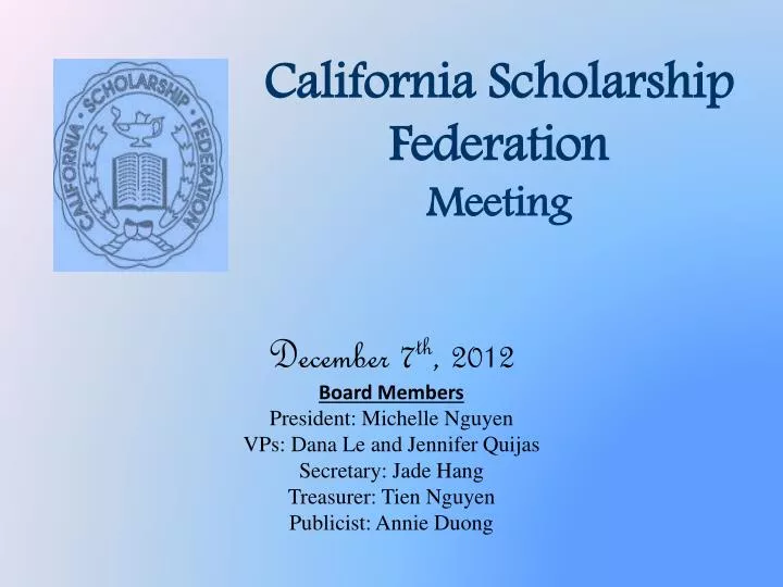 california scholarship federation meeting