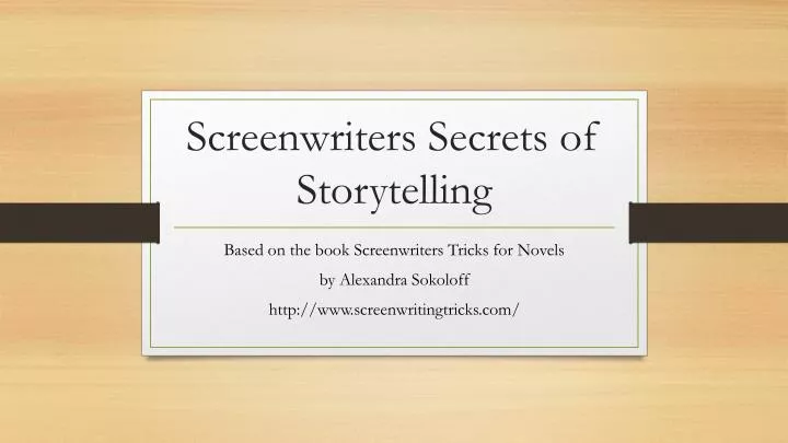 screenwriters secrets of storytelling