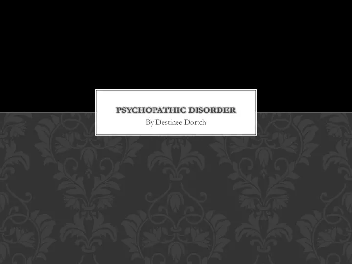 psychopathic disorder