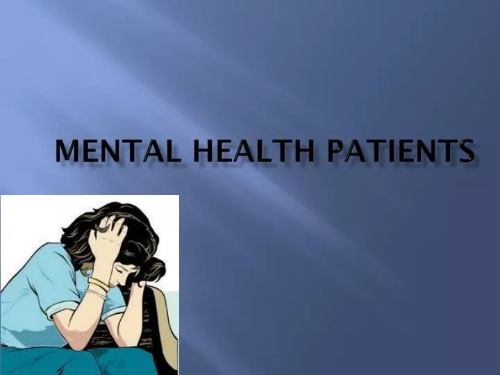 mental health patients