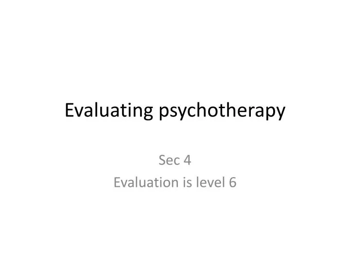 evaluating psychotherapy