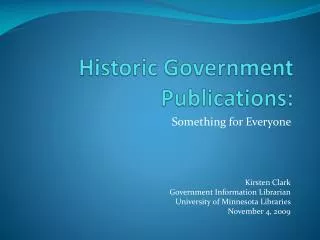 Historic Government Publications: