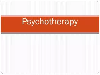 Psychotherapy